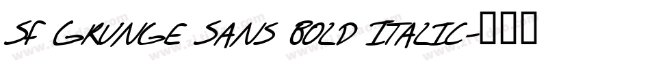 SF Grunge Sans Bold Italic字体转换